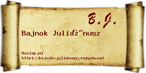Bajnok Juliánusz névjegykártya